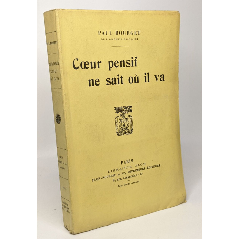 Coeur pensif ne sait où il va