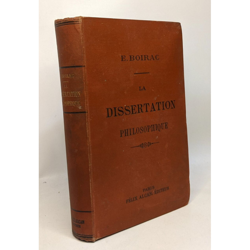 La dissertation philosophique - choix de sujets plans...