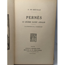 Pernès le célèbre bandit andalou