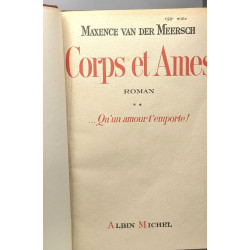 Corps et âmes - TOME 1: enchaîné à toi-même + TOME 2: ...qu'un...