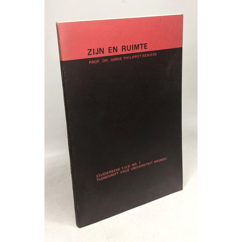 Zijn en ruimte - studiereeks T.U.B. nr.7