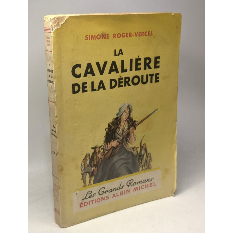 La cavalière de la déroute