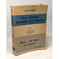 Une femme cherche son destin