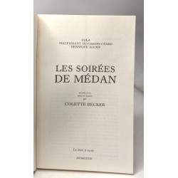 Les soirées de Médan - introduction notes et dossier par Colette...