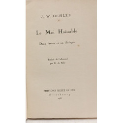 Le moi haïssable - deux lettres et un dialogue