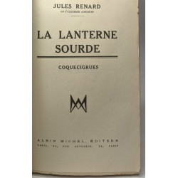 La lanterne sourde - Coquecigrues