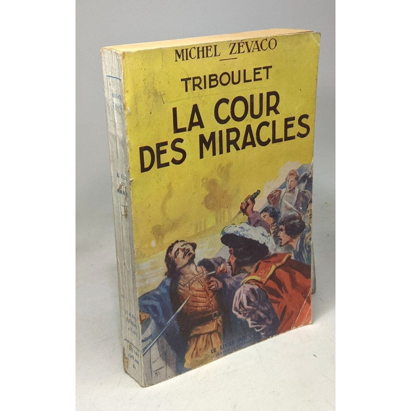Triboulet - la cour des miracles