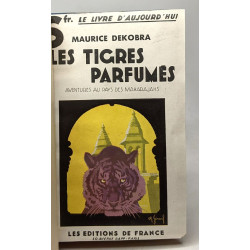 Les tigres parfumés - le livre d'aujourd'hui