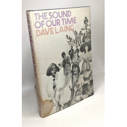 The sound of our time