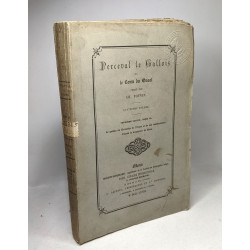 Perceval le gallois ou le conte du graal - 1er + 4e + 5e + 6e...