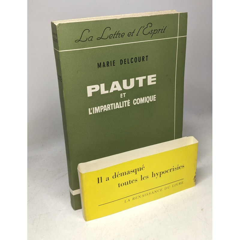 Plaute et l'impartialité comique / La lettre et l'Esprit
