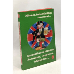 Les Meilleures histoires écossaises anglaises irlandaises et...