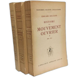 Histoire du mouvement ouvrier - TOME 1 2 et 3 - Economies sociétés...