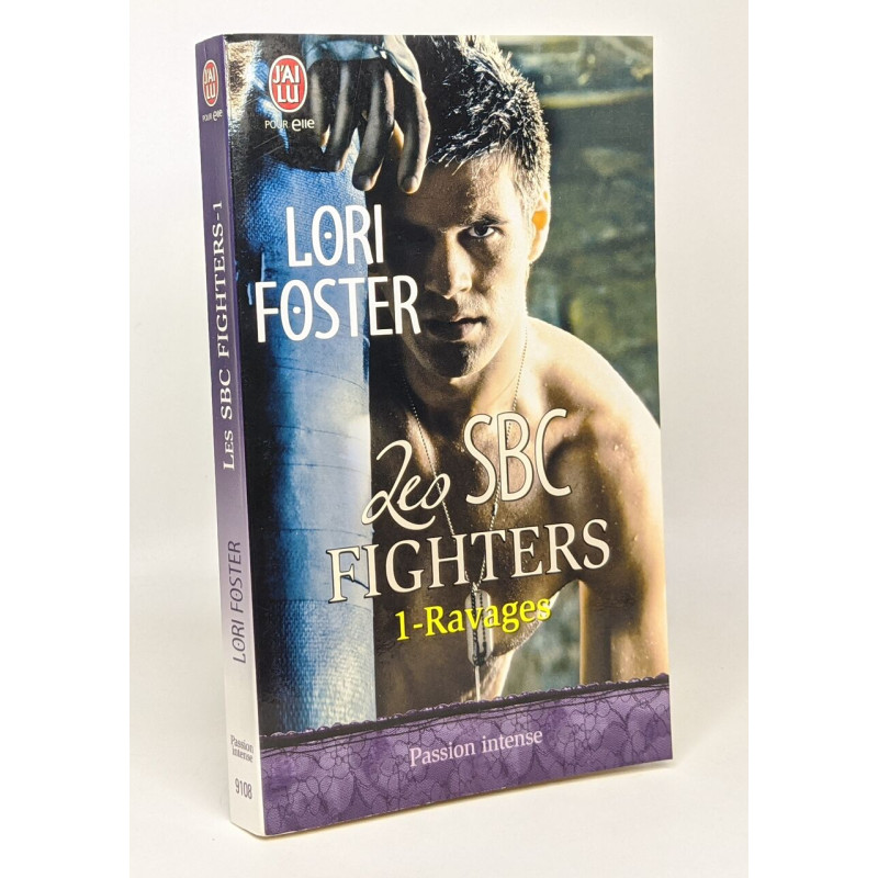 Les SBC fighters Tome 1 : Ravages