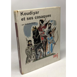 Koudiyar et ses Cosaques