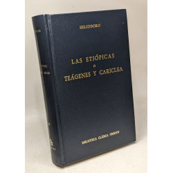 Las Etiopicas o Teagenes y Cariclea (Biblioteca Clasica Gredos)