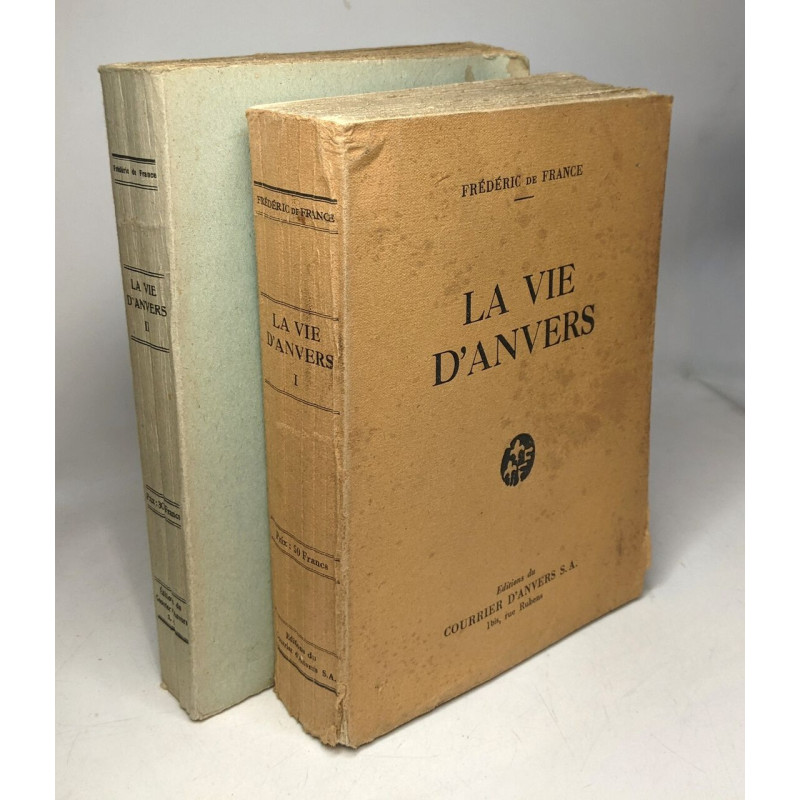 La vie d'anvers - TOME 1 et 2