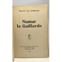 Namur la Gaillarde / Coll. Yvette