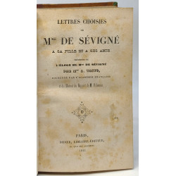 Lettres choisies de Mme de Sévigné à sa fille et à ses amis...