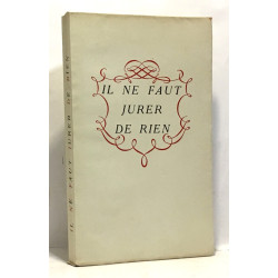 Il ne faut jurer de rien - illustrations de M. Vignalou
