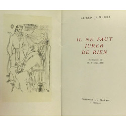 Il ne faut jurer de rien - illustrations de M. Vignalou