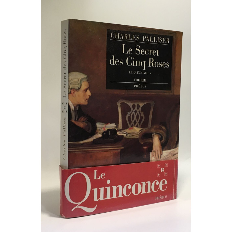 Le quinconce v le secret des cinq roses
