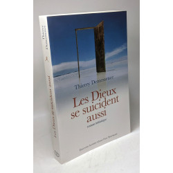 Les Dieux se suicident aussi