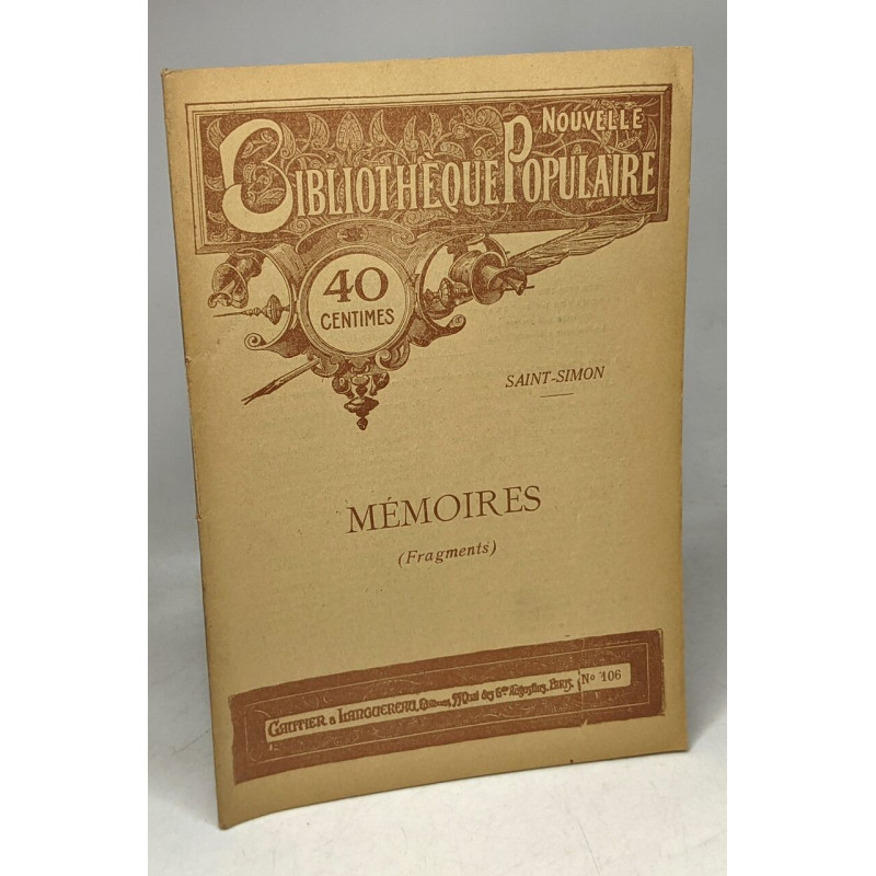 Mémoires (fragments) --- Nouvelle bibliothèque populaire n°106