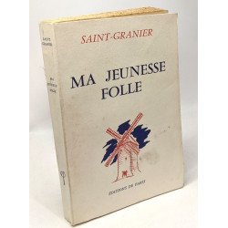 Ma jeunesse folle