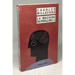Dérapages + La machine du Pavillon 11 -- 2 livres