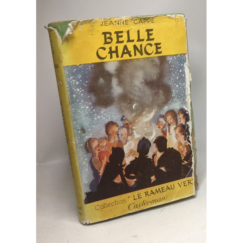 Belle chance / coll. Le Rameau vert