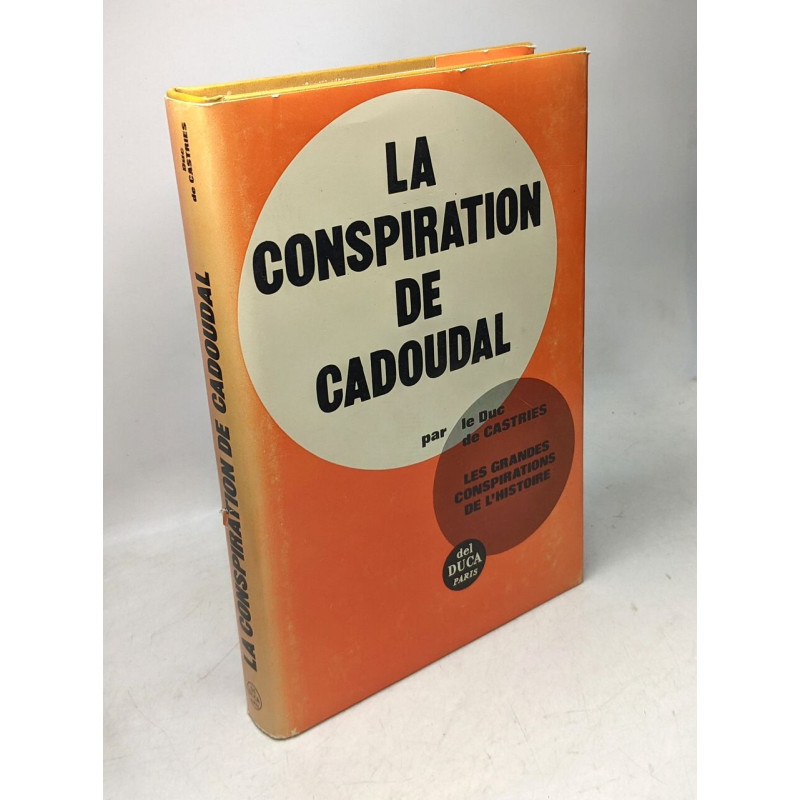 La conspiration de cadoudal