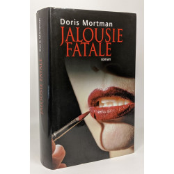 Jalousie Fatale