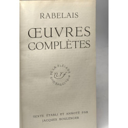 Oeuvres complètes - texte établi et annoté par Jacques Boulenger