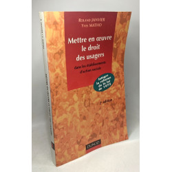 Mettre en oeuvre le droit des usagers des établissements d'action...