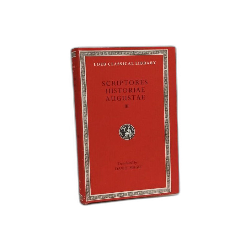 The scriptores historiae augustae - VOL. III