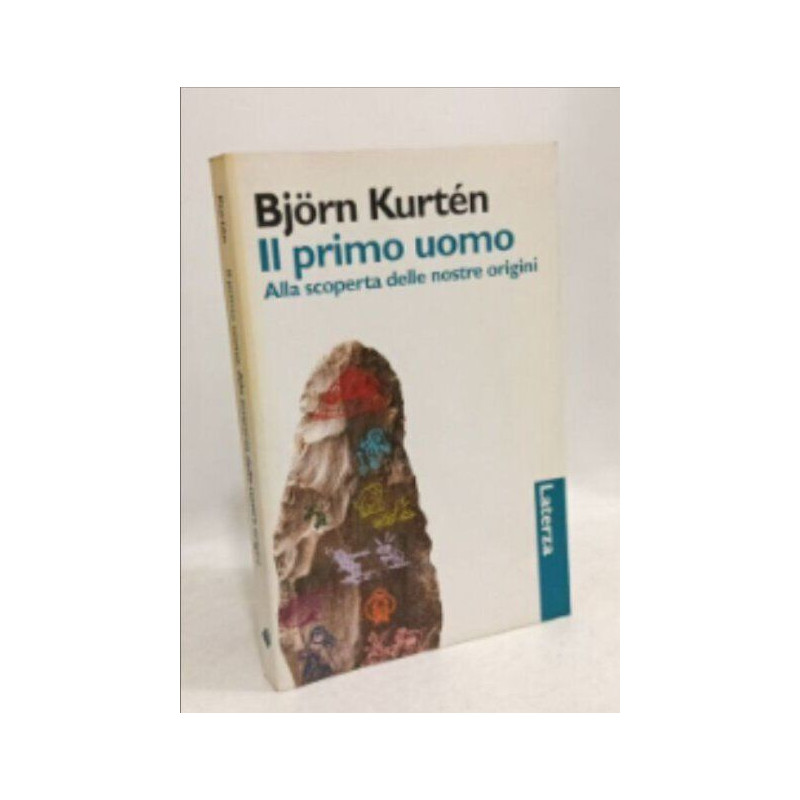 Il primo uomo. Alla scoperta delle nostre origini (I Robinson)