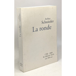 La ronde - 1708-2008 (les éditions stock ont 300ans)