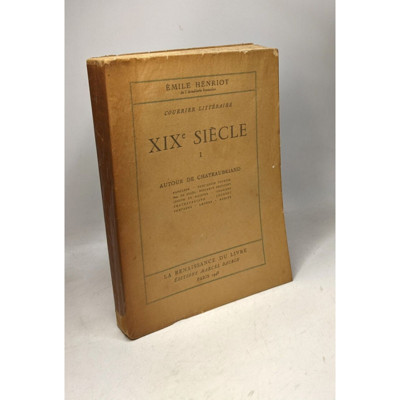 XIXe siècle autour de Chateaubriand / Courrier littéraire