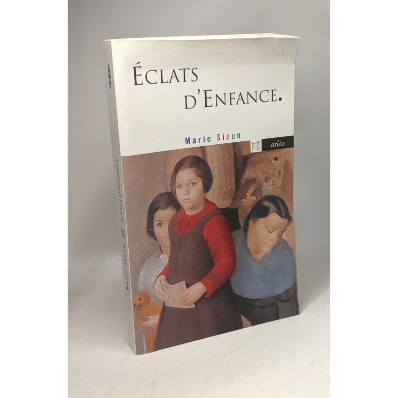 Eclats d'enfance
