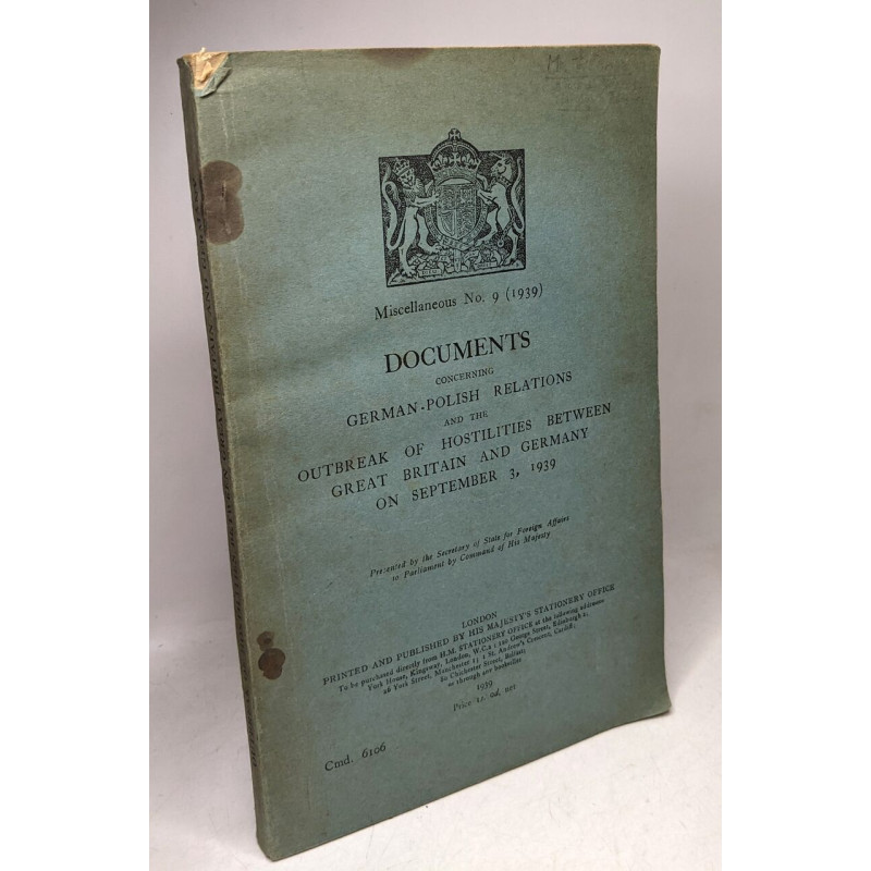 Documents Concerning German-Polish Relations and the Outbreak of...