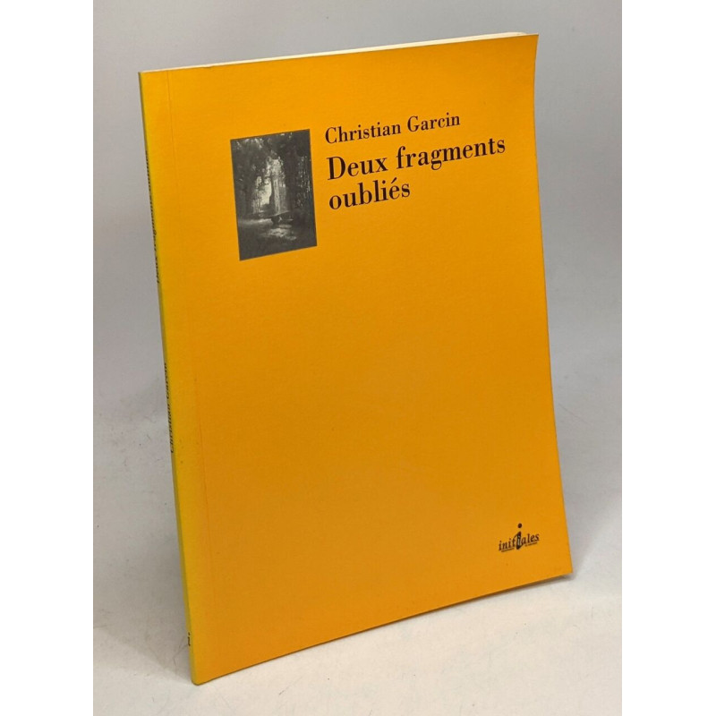 Deux fragments oubliés