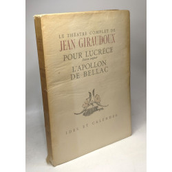 Pour Lucrèce édition originale - L'apollon de Bellac / Le théâtre...