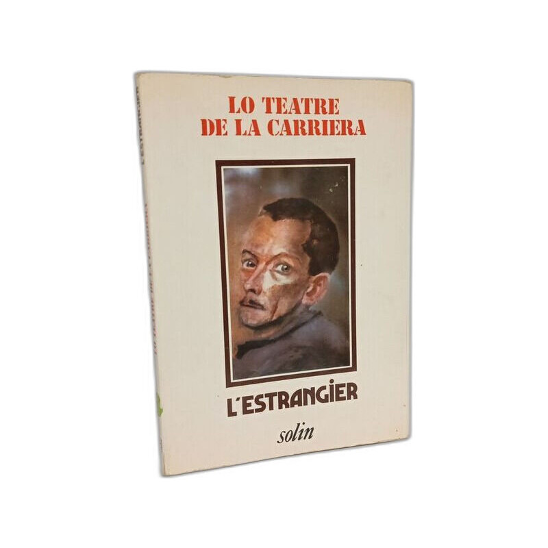 Lo teatre de la carriera - L'estrangier