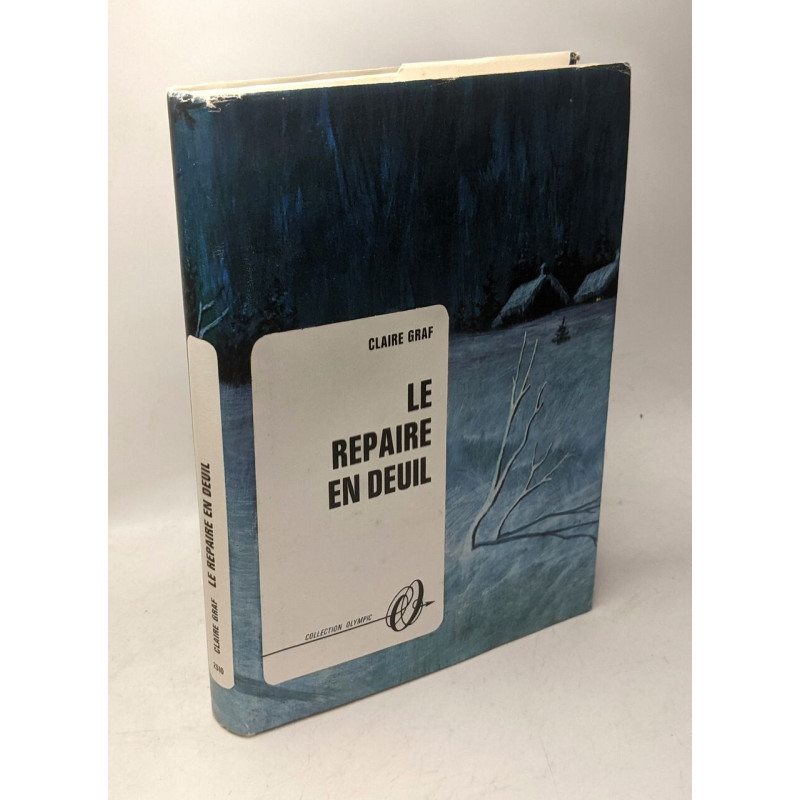 Le repaire en deuil