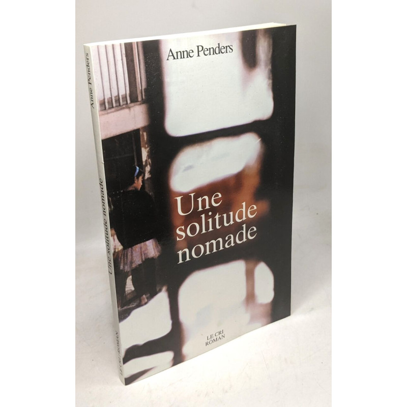 Une Solitude Nomade