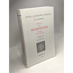 Préface du Shakespeare traduit de l'anglois / Textes littéraires...