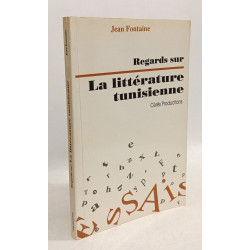 Regards sur La littérature tunisienne