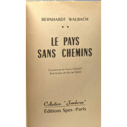 Le pays sans chemins / collection Jamboree