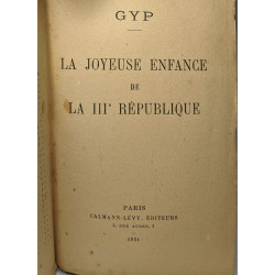 La joyeuse enfance de la IIIe République